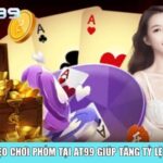 Các mẹo chơi phỏm tại AT99 giúp tăng tỷ lệ thắng