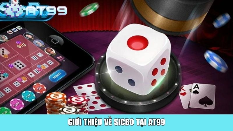 Giới thiệu về Sicbo tại AT99
