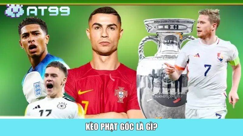 Kèo phạt góc là gì?