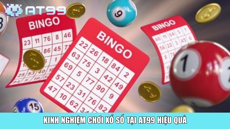 Kinh nghiệm chơi xổ số tại AT99 hiệu quả
